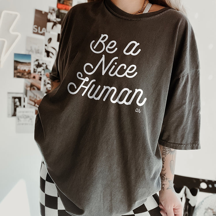 Be A Nice Human Retro Heavyweight Tee