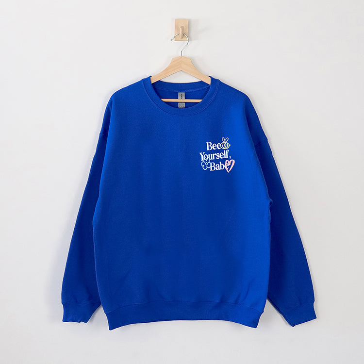 Bee Yourself, Babe Crewneck Sweatshirt