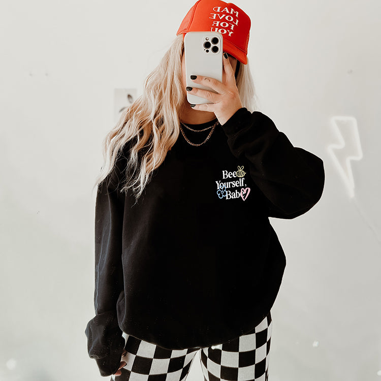 Bee Yourself, Babe Crewneck Sweatshirt