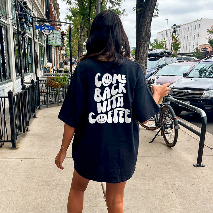 Come Back With Coffee Heavyweight Graphic Tee