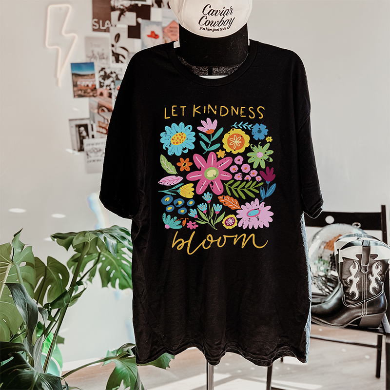 Let Kindness Bloom Graphic Tee 🌸