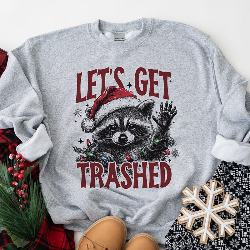 Let's Get Trashed Holiday Crewneck Sweatshirt