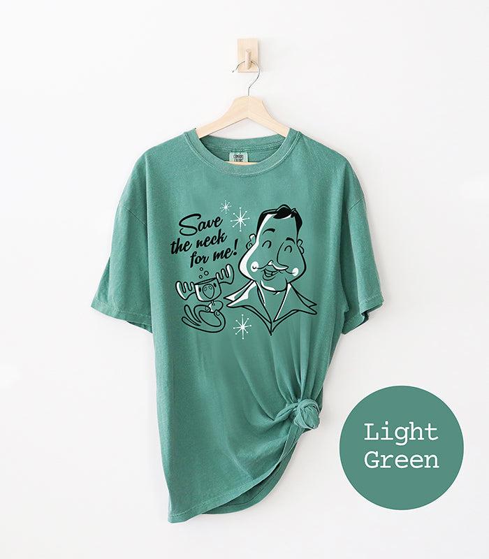 Save The Neck For Me Retro Cousin Eddie Heavyweight Tee