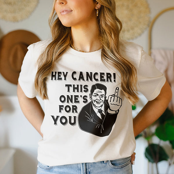 Hey Cancer! This One's For You Lightweight Tee