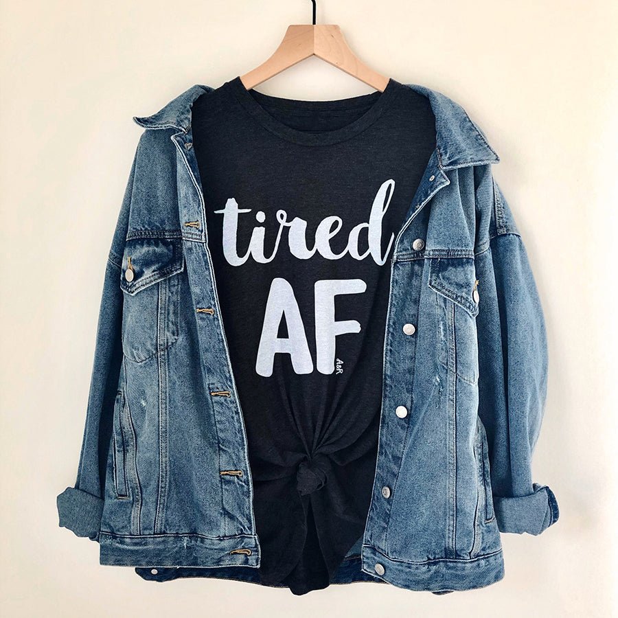 Tired AF Lightweight Tee - Alley & Rae Apparel
